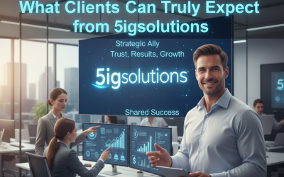 More Than a Provider: What Clients Can Truly Expect from 5IGSolutions